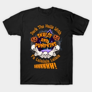 Deck the Halls - Halloween Spooky T-Shirt